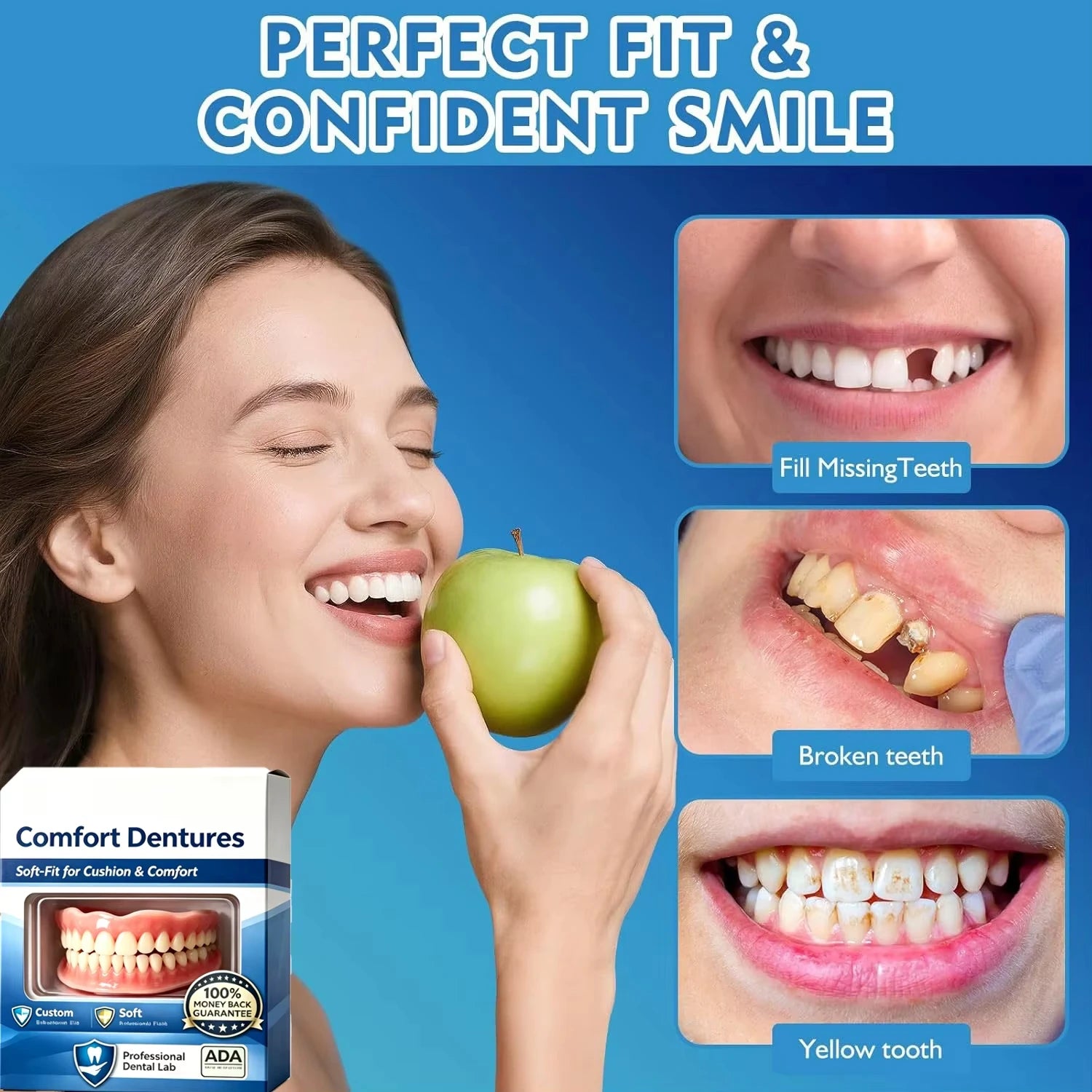 Comfort Fit Realistic Silicone Cosmetic Dentures - 4